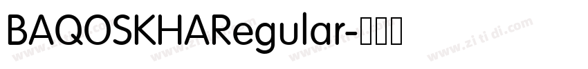 BAQOSKHARegular字体转换