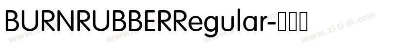 BURNRUBBERRegular字体转换