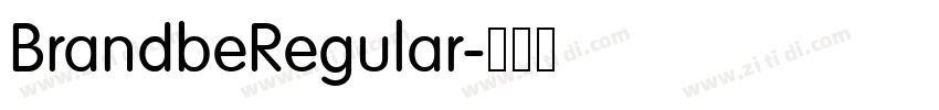 BrandbeRegular字体转换 BrandbeRegular字体转换