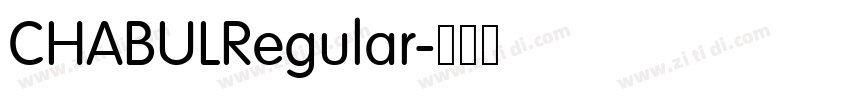 CHABULRegular字体转换 CHABULRegular字体转换