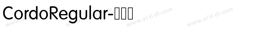 CordoRegular字体转换 CordoRegular字体转换