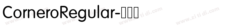 CorneroRegular字体转换 CorneroRegular字体转换