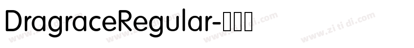 DragraceRegular字体转换 DragraceRegular字体转换
