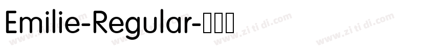 Emilie-Regular字体转换 Emilie-Regular字体转换