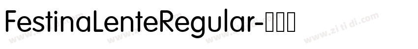 FestinaLenteRegular字体转换