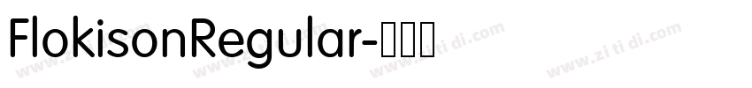 FlokisonRegular字体转换 FlokisonRegular字体转换