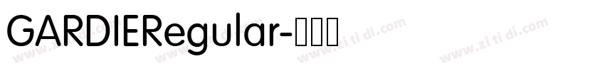 GARDIERegular字体转换 GARDIERegular字体转换
