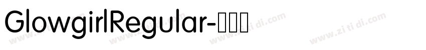 GlowgirlRegular字体转换