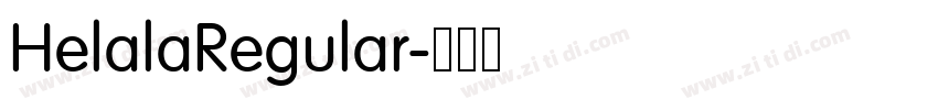 HelalaRegular字体转换