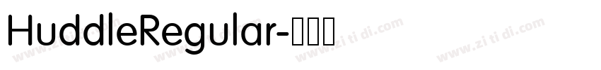 HuddleRegular字体转换