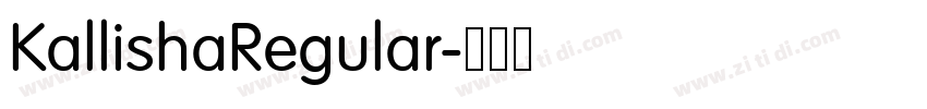 KallishaRegular字体转换
