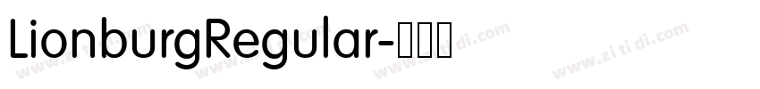 LionburgRegular字体转换 LionburgRegular字体转换