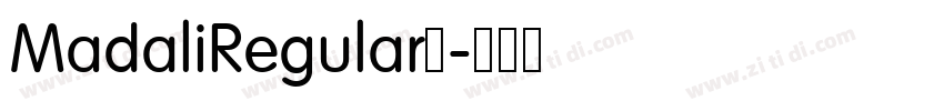 MadaliRegular◆字体转换 MadaliRegular◆字体转换