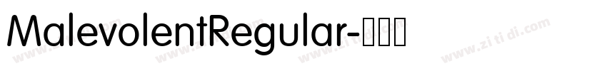 MalevolentRegular字体转换 MalevolentRegular字体转换