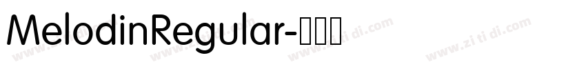MelodinRegular字体转换
