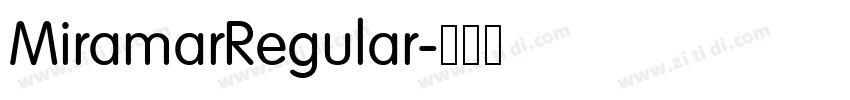 MiramarRegular字体转换