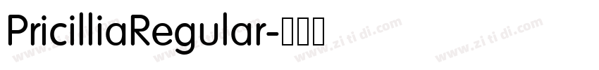 PricilliaRegular字体转换 PricilliaRegular字体转换