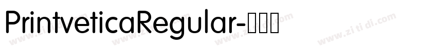 PrintveticaRegular字体转换 PrintveticaRegular字体转换