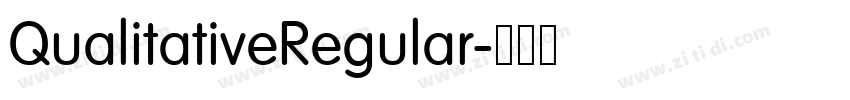 QualitativeRegular字体转换