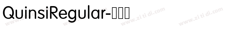 QuinsiRegular字体转换 QuinsiRegular字体转换
