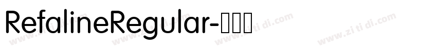 RefalineRegular字体转换