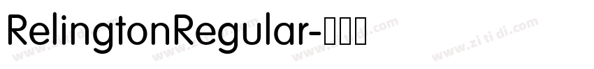 RelingtonRegular字体转换