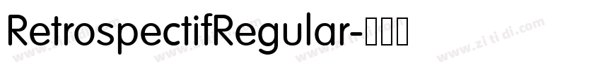 RetrospectifRegular字体转换