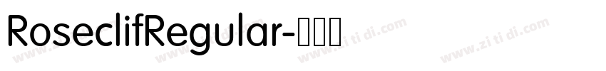 RoseclifRegular字体转换