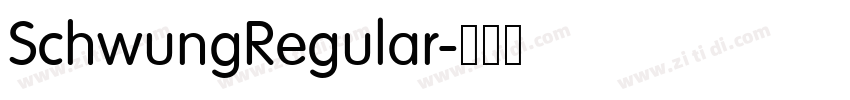 SchwungRegular字体转换