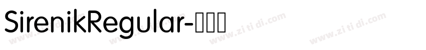SirenikRegular字体转换 SirenikRegular字体转换