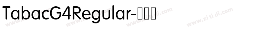TabacG4Regular字体转换