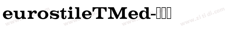 eurostileTMed字体转换