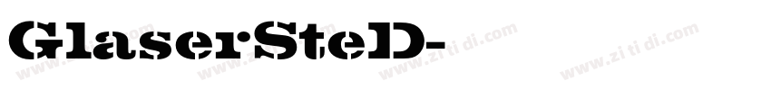 GlaserSteD字体转换