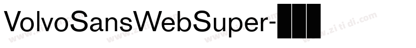 VolvoSansWebSuper字体转换