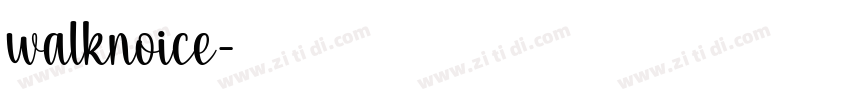 walknoice字体转换