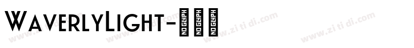 WaverlyLight字体转换