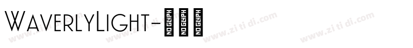 WaverlyLight字体转换