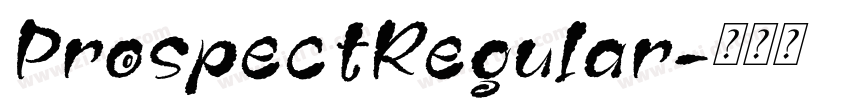 ProspectRegular字体转换 ProspectRegular字体转换