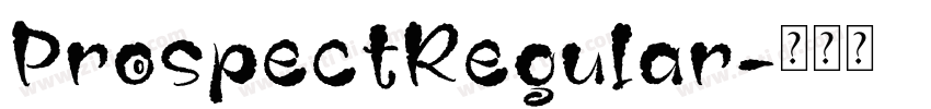 ProspectRegular字体转换 ProspectRegular字体转换