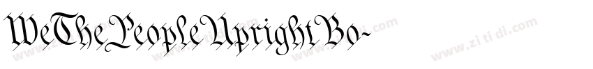 WeThePeopleUprightBo字体转换 WeThePeopleUprightBo字体转换