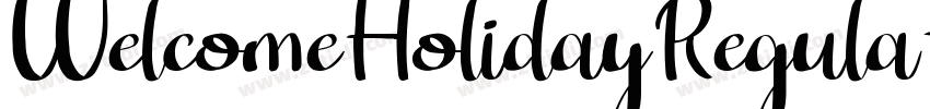 WelcomeHolidayRegula字体转换