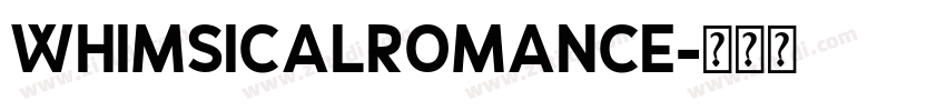 WhimsicalRomance字体转换