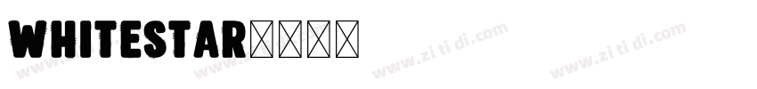 WhiteStar字体转换