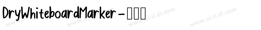DryWhiteboardMarker字体转换 DryWhiteboardMarker字体转换