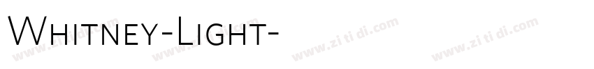 Whitney-Light字体转换 Whitney-Light字体转换