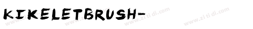 KikeletBrush字体转换