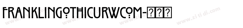 FranklinGothicURWCom字体转换