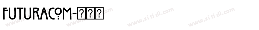 FuturaCom字体转换