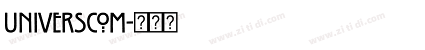 UniversCom字体转换