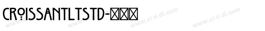 CroissantLTStd字体转换